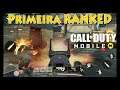 PRIMEIRA RANKED NO CALL OF DUTY MOBILE