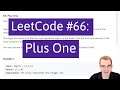Python Programming Practice: LeetCode #66 -- Plus One