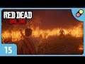 Red Dead Online #15 On met le feu ! [FR]
