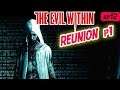 ⚰️ Reunion Parte 1⚰️ The Evil Within | EP 12 | Gameplay Español | Calidad ultra |