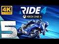 Ride 4 I Capítulo 5 I Let's Play I XboxOne X I 4K