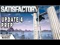 Satisfactory Update 4 Map Prep