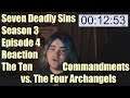 Seven Deadly Sins Season 3 Episode 4 Reaction The Ten Commandments vs. The Four Archangels
