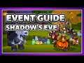 Shadow's Eve 2021 EVENT TIPS & Complete Quest Walkthrough | Guide (Trove)