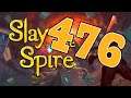 Slay The Spire #476 | Daily #457 (21/02/20) | Let's Play Slay The Spire