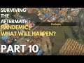 SURVIVING THE AFTERMATH : PART 10 GAMEPLAY Walkthrough | NO COMMENTARY [1080P HD 60FPS]