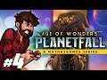 Taking What is OURS | Let's Play Age of Wonders: Planetfall Episode 4