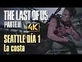 The Last of Us Parte II - Seattle Día 1 (Abby): La costa [GUÍA 4K en SUPERVIVIENTE]