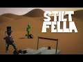 The Most Difficult (and only) Stilt Walking Game. Stilt Fella Gameplay