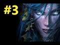 Warcraft  III:Reign of Chaos (Eternity's End) Part 3 -The Awakening of Stormrage