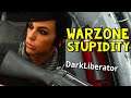 Warzone - Stupidity