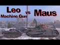 WOT Blitz Can Leopard With Machine Gun Kill a Maus?