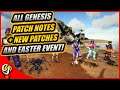 All Genesis PATCH NOTES + Upcoming Patches And The New EASTER EVENT!!
