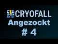 CryoFall Angezockt (deutsch) #4