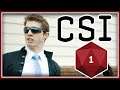 CSI:D&D | Natural 1 - A D&D Series