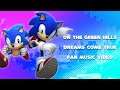 Dreams Come True - On the Green Hill | Sonic the Hedgehog FMV