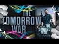 EEN KIJK OP... The Tomorrow War!