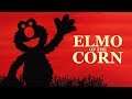 Elmo of the Corn