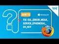 Error ssl_error_weak_server_ephemeral_dh_key in Firefox - How to Fix