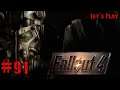 Fallout 4 Let's Play [FR] #91 C'est quoi se monstre !