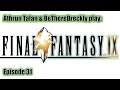 Final Fantasy 9 - Memories, Lost in Time (Episode 31, Let's Play with BeThereDreckly)