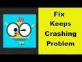 Fix "Lingokids" App Keeps Crashing Problem Android & Ios - Lingokids App Crash Issue