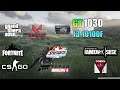 GT 1030 : Test in 9 Games in 2022 ft i3-10100F