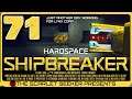 Hardspace: Shipbreaker - Part 71 - I WAS WRONG ABOUT REVIEWS