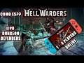 Hell Warders Nintendo Switch Gameplay Review español vale la pena? Juego parecido Dungeon Defenders