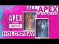 HOLOSPRAY-ALL APEX LEGENDS CHARACTER (SEASON 6)