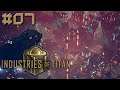 Industries of Titan #07: Temos NAVES