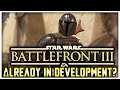 Is Star Wars Battlefront 3 Already in Development?