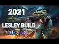 Lesley Build 2021 | Lesley Maniac Build  | Lesley Gameplay - Mobile Legends Bang Bang