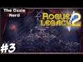Making Real Progress | Rogue Legacy 2 (Part 3)