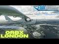 Microsoft Flight Simulator -  London City and Landmarks by Orbx - HOLY MOLY