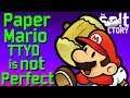 Paper Mario TTYD is not perfect