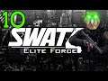 Stopping The Stinky Stetchkov Syndicate! - SWAT 4: Elite Force Mod #10