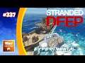 Stranded Deep: Mistakes Were Made #337