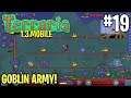 TERRARIA 1.3 MOBILE LETS PLAY #19 - GOBLIN ARMY!