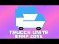 The Truck Community | Tower Unite: Warp Zone Grand Opening!