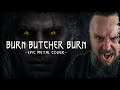 The Witcher - Burn Butcher Burn (Epic Metal Cover by Skar Productions)