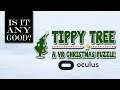 Tippy Tree VR REVIEW Is It ANY Good? | Tippy Tree OCULUS RIFT Review