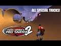 Tony Hawk’s Pro Skater 2: ALL SPECIAL TRICKS!