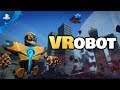 VRobot Review - PSVR (PlayStation VR) - Trailer