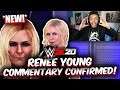 WWE 2K20 - RENEE YOUNG COMMENTARY CONFIRMED! (NEW COMMENTARY!)