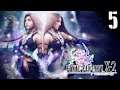 5) Final Fantasy X-2 - Playthrough Gameplay