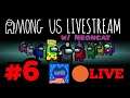 AMONG US LIVESTREAM #6 (w/ @NeoncatReacts and his Discord)