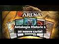 Antologia Historic 1, primo capitolo del formato esclusivo di Arena! 20 nuove carte!