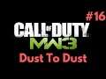 CALL OF DUTY MODERN WARFARE 3 PC Gameplay Walkthrough #16 - Dust To Dust