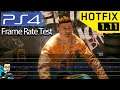Cyberpunk 2077 Patch 1.11 (Hot Fix) - PS4 Frame Rate Test